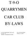 T-9-O QUARRYMEN CAR CLUB BY-LAWS