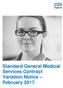 NHS ENGLAND Standard General Medical Services Contract Variation Notice February 2017