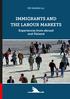 Immigrants and the labour markets