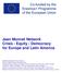 Jean Monnet Network Crisis - Equity - Democracy for Europe and Latin America