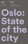 Oslo: State of the city