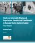 Study on Internally Displaced Population, Gender and Livelihoods in Kassala State, Eastern Sudan Final Report. Working Paper