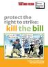 protect the right to strike: kill the bill Professor Keith Ewing and John Hendy QC