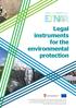 Legal instruments for the environmental protection Government of the Republic of Croatia Office for Cooperation with NGOs