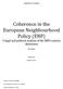 Coherence in the European Neighbourhood Policy (ENP) A legal and political analysis of the ENPs eastern dimension