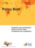February, 2014 BPC Policy Brief - V. 4 N. 65. Policy Brief. Solidarity Among Brothers? Brazil in Africa: trade, investment and cooperation