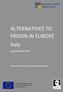 ALTERNATIVES TO PRISON IN EUROPE Italy