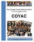 The Colorado Youth Advisory Council. 3rd Annual Legislative Report. May 2011 COYAC