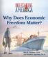 Why Does Economic Freedom Matter?