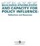 BUILDING KNOWLEDGE. AND CAPACITY FOR POLICY INFLUENCE: Reflections and Resources