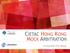 CIETAC HONG KONG MOCK ARBITRATION. 29 September 2016 Beijing