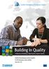 Building In Quality. A Manual on Building a High Quality Asylum System. Further Developing Asylum Quality in the European Union (FDQ)