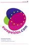 EUROPEÍSTAS. Europeístas Association (Europeanists) - Dossier 2017 Non-profit organisation based in Spain
