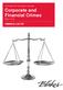 A Primer for In-House Counsel Corporate and Financial Crimes Part 1 of 6 CRIMINAL LAW 101