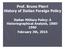 Prof. Bruno Pierri History of Italian Foreign Policy. Italian Military Policy: A Historiographical Analysis, February 3th, 2016