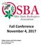 Fall Conference November 4, Tolles Career and Tech Center 7877 US Highway 42 South Plain City, OH 43064