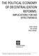 The Political Economy of Decentralization Reforms: Implications for Aid Effectiveness