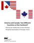 America and Canada: Two Different Countries or One Continent?