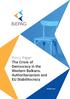 Policy Paper The Crisis of Democracy in the Western Balkans. Authoritarianism and EU Stabilitocracy