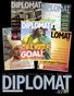 THE DIPLOMAT S.A. IS POSITIONED AS A NICHE PUBLICATION FOR A VERY SPECIAL AUDIENCE SOUTHERN AFRICA S DIPLOMATIC COMMUNITY.