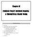 Chapter-II FOREIGN POLICY DECISION MAKING: A THEORETICAL FRAME WORK CHAPTER CONTENT