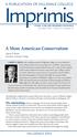 Imprimis. A More American Conservatism A PUBLICATION OF HILLSDALE COLLEGE