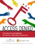 ACCESS DENIED. The Unfulfilled Promise