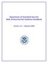 Department of Homeland Security REAL ID Security Plan Guidance Handbook. Version 1.0 February 2009