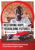 LESSONS IN LITERACY RESTORING HOPE, REBUILDING FUTURES. A plan of action for delivering universal education for South Sudanese refugees in Uganda