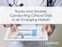 Russia and Ukraine: Conducting Clinical Trials in an Emerging Market
