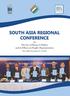 SOUTH ASIA REGIONAL CONFERENCE. on The Use of Money in Politics