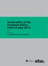 Social policy in the European Union: state of play Edited by David Natali and Bart Vanhercke...