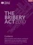 THE BRIBERY ACT2010. Guidance