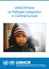 UNHCR Note on Refugee Integration in Central Europe PHOTO: LIBA TAYLOR