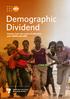 Demographic Dividend. Lessons from two years of advocacy with UNFPA-WCARO. UNFPA West and Central Africa Regional Office
