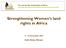 Strengthening Women s land rights in Africa