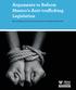 Arguments to Reform Mexico s Anti-trafficking Legislation. By Guadalupe Correa-Cabrera and Arthur Sanders Montandon