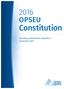 OPSEU. Constitution. Including amendments adopted at Convention 2016