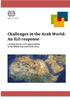 Challenges in the Arab World: An ILO response. Creating decent work opportunities in the Middle East and North Africa
