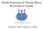 Health Promotion & Chronic Illness Prevention in Canada. Gastaldo, D., PhD & Godoy-Paiz, S., H.BSc