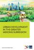 URBAN DEVELOPMENT IN THE GREATER MEKONG SUBREGION