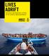 Lives adrift. Refugees and migrants in peril in the central Mediterranean