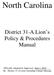 North Carolina. District 31-A Lion s Policy & Procedures Manual