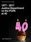 Justice Department on the FCPA at 40