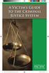 A Victim s Guide to the Criminal Justice System