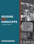 HOUSING NOT HANDCUFFS. A Litigation Manual
