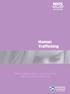Human Trafficking. What health workers need to know about human trafficking