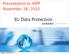 Presentation to IAPP November 18, EU Data Protection. Monday 18 November 13