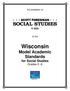 Wisconsin Model Academic Standards for Social Studies Grades K -6