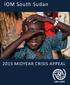 IOM South Sudan. Ashley Hamer/IOM 2015 MIDYEAR CRISIS APPEAL